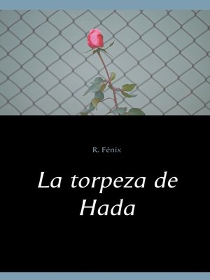 cover image of La torpeza de Hada